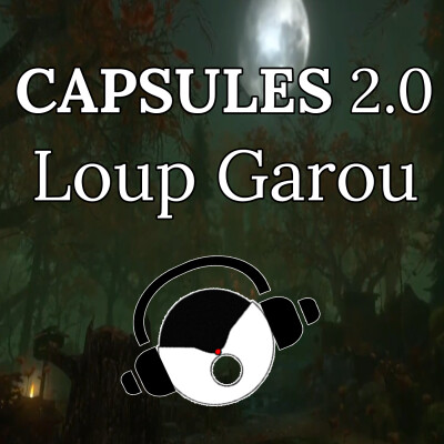 CAPSULES 2.0 : Loup garou cover