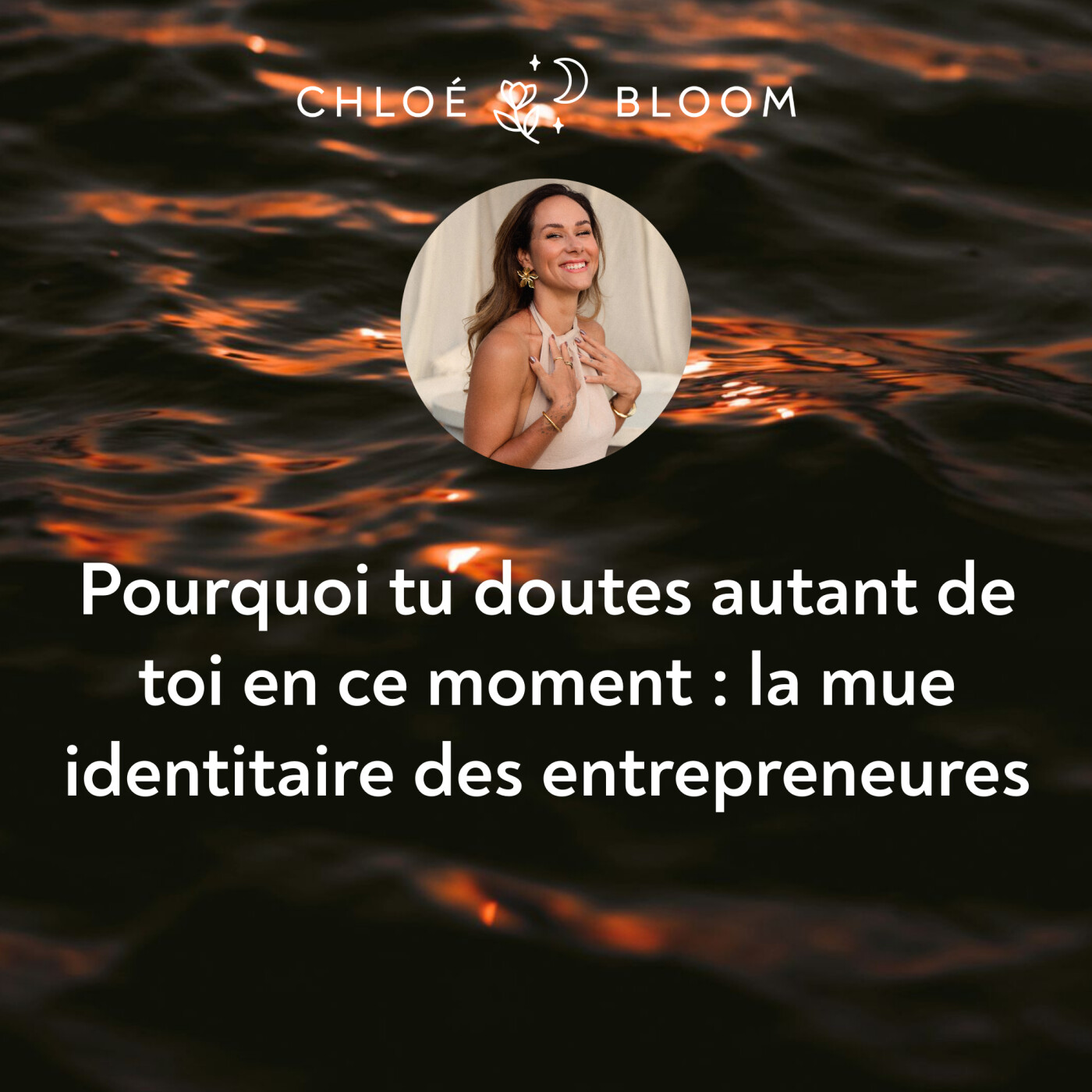 Pourquoi tu doutes autant de toi en ce moment : la mue identitaire des entrepreneures