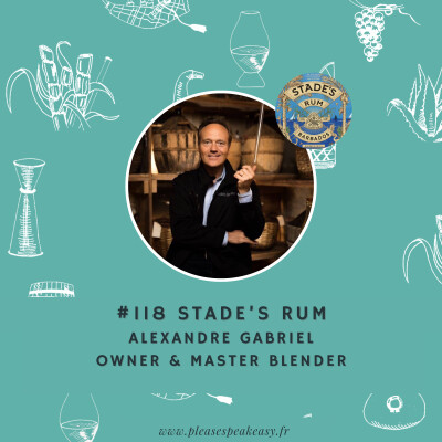 #118 Stade's Rum - Dans les archives secrètes d'une distillerie emblématique de la Barbade, avec Alexandre Gabriel cover