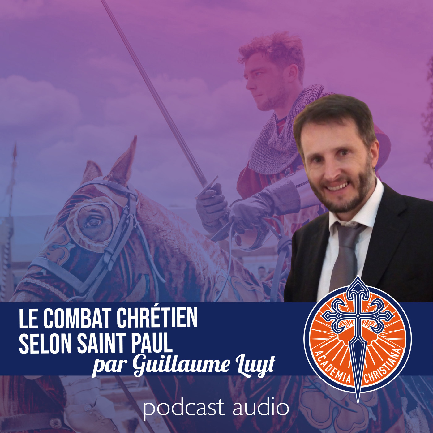 Le combat chrétien selon saint Paul - Guillaume Luyt episode artwork