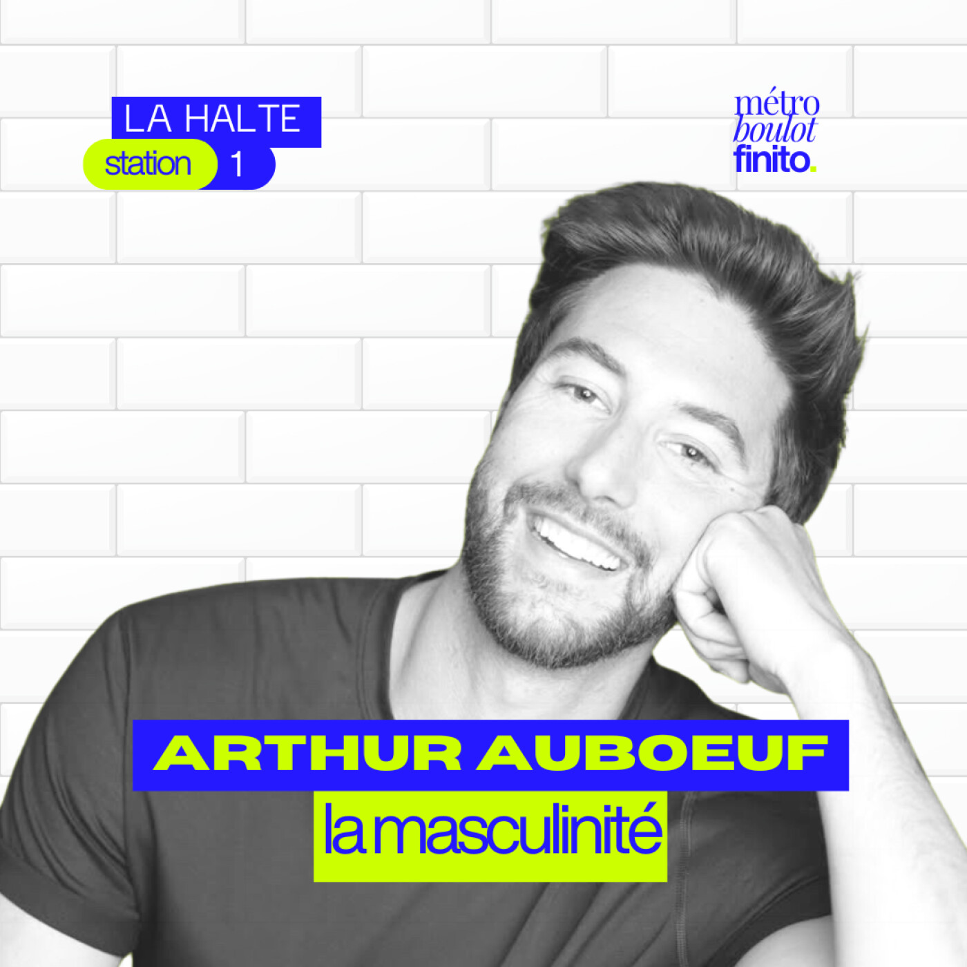 SERIE LA HALTE #02 - Un homme, ça pleure ? Avec Arthur Auboeuf