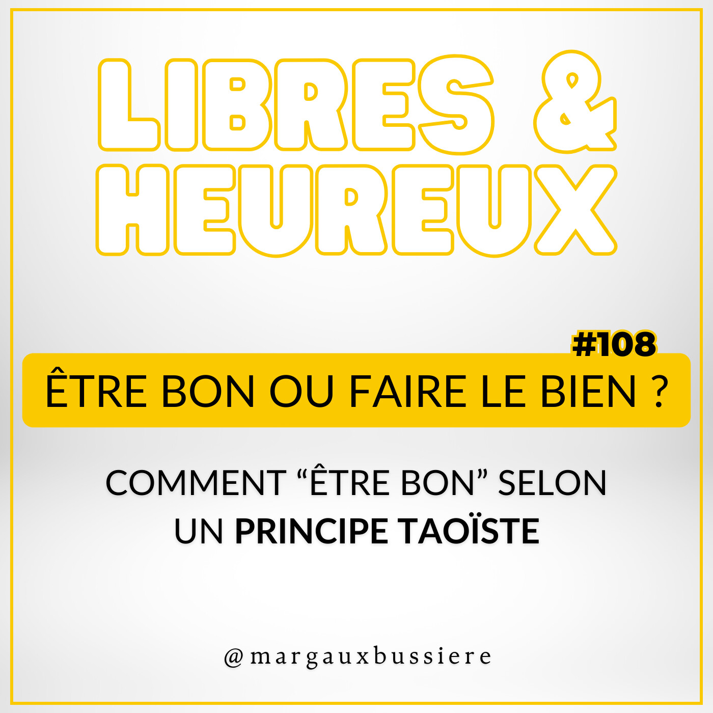#108 - Peut-on être BON en voulant faire le BIEN ? 🕊️ episode artwork