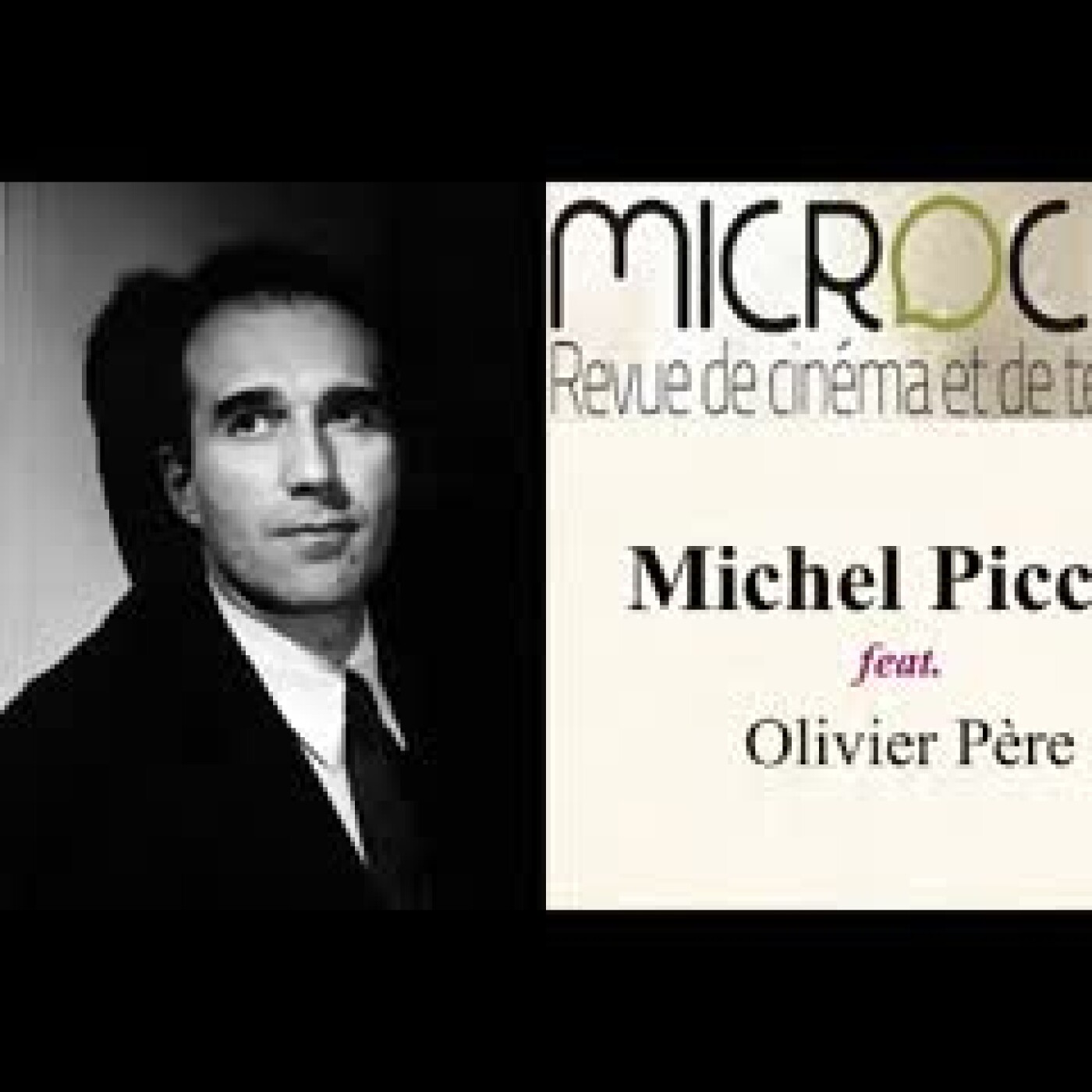 Michel Piccoli feat. Olivier Père