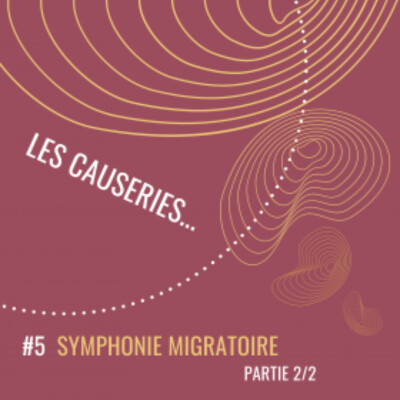 Causeries #5 Symphonie migratoire 2/2 cover