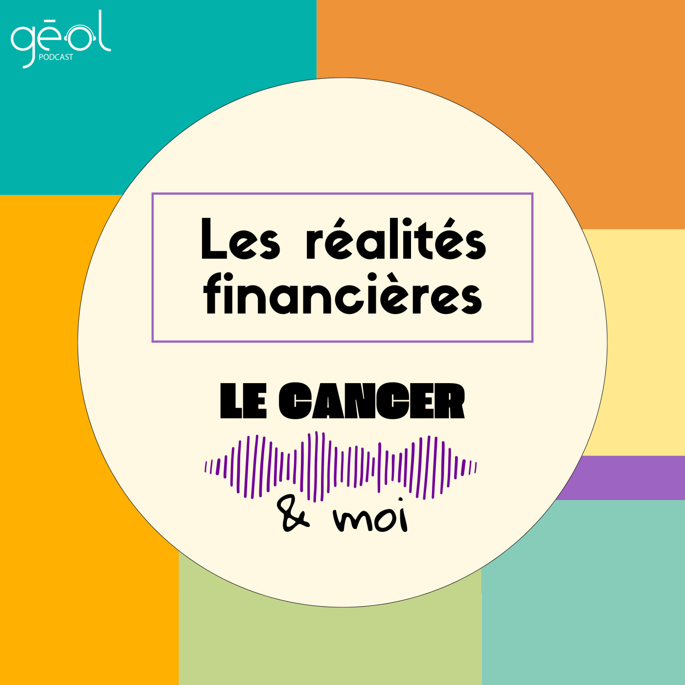 Le Cancer & Moi – « Les réalités financières »