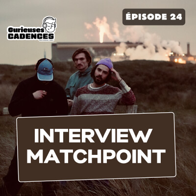 matchpoint:  “matchpoint ça symbolise un moment de tension où tout est possible” cover