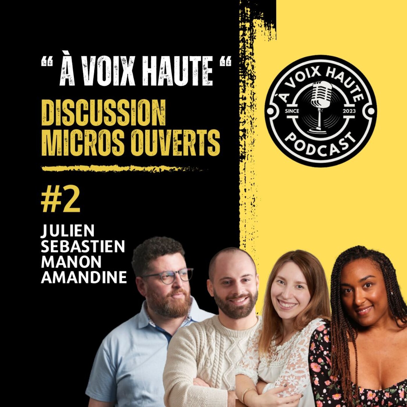 [À Voix Haute] épisode 2 - Julien, Seb, Manon et Amandine