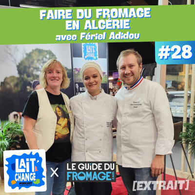 [EXTRAIT] De vétérinaire à fromagère : la parcours de la Meilleure Fromagère d'Algérie 2023 avec Fériel Adidou cover