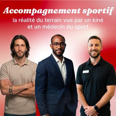 Accompagnement sportif en saison : la réalité du terrain vue par un kiné et un médecin du sport cover