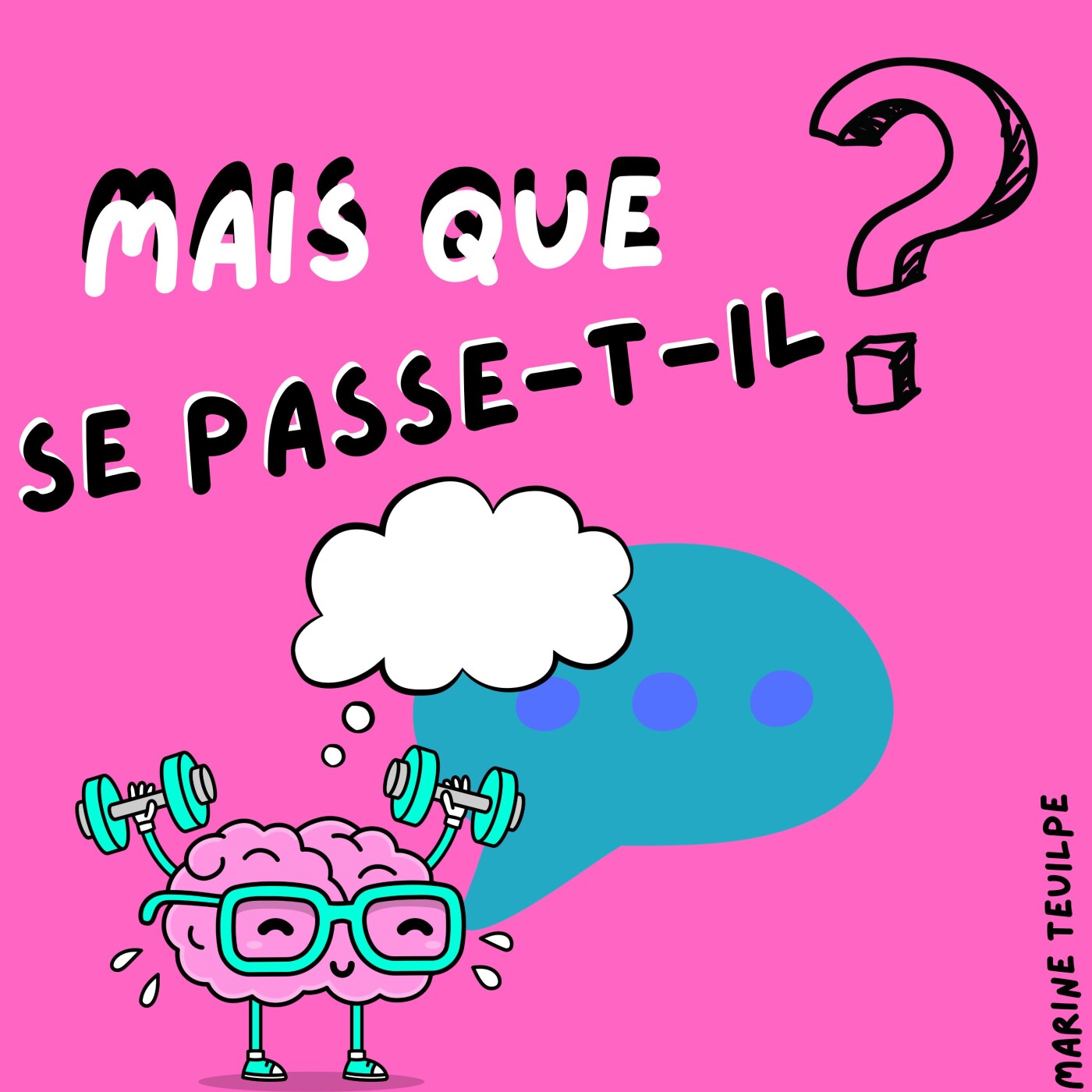 Mais que se passe-t-il?
