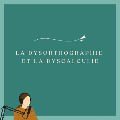 La Dysorthographie et la Dyscalculie cover