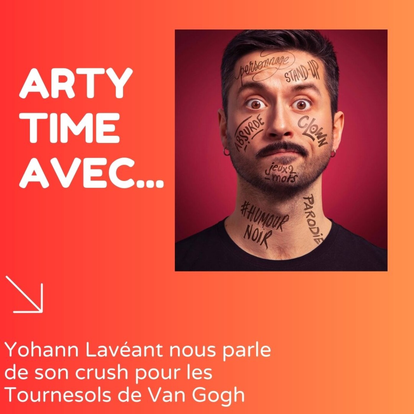 Arty Time : je visite les musées et je fais des résumés humoristiques et j\'interviewe des comédien.ne !