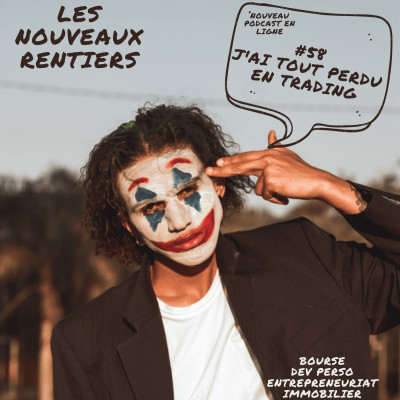 #58 J'ai tout perdu en trading cover
