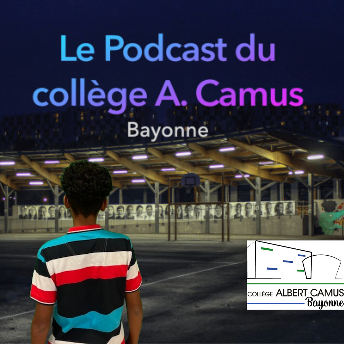 Le podcast du collège A. Camus - Bayonne