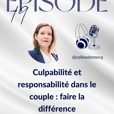 Culpabilité et responsabilité dans le couple : faire la différence cover