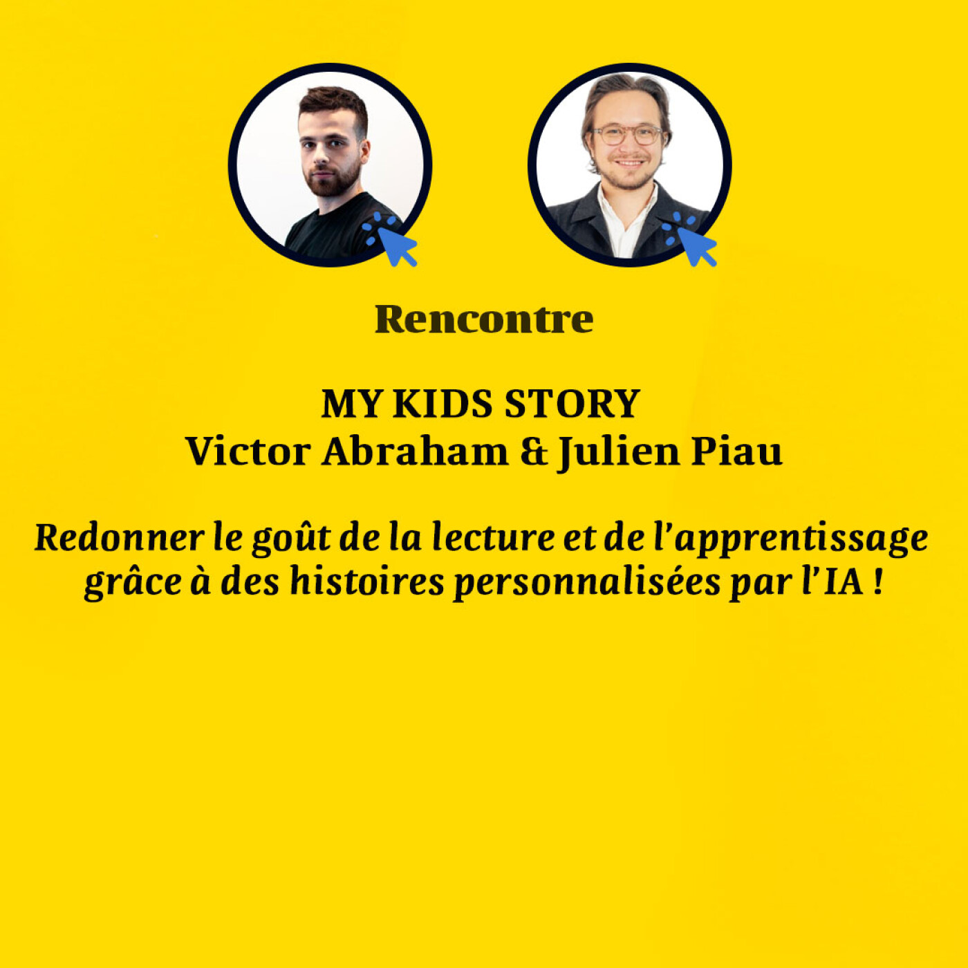 [BONUS] MyKidsFactory – Rencontre avec Victor Abraham et Julien Piau