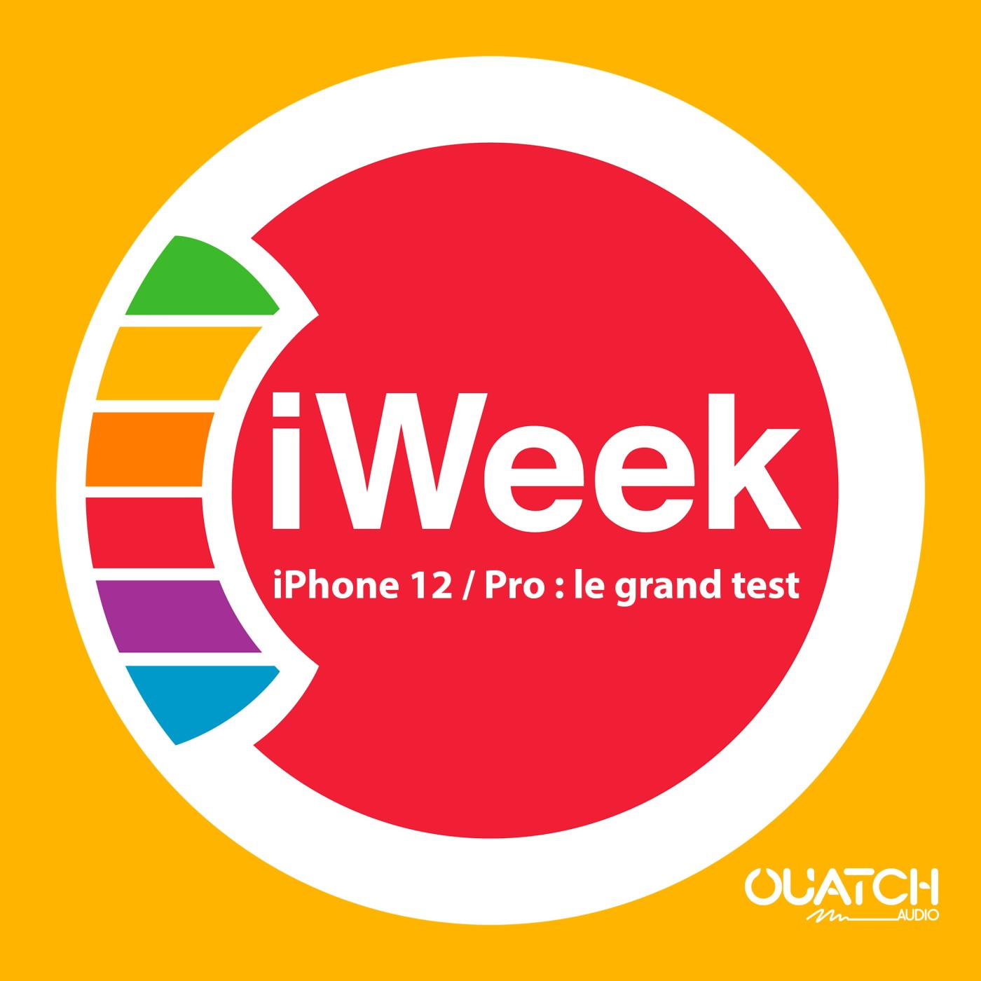 cover of episode iPhone 12 / Pro, le grand test