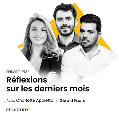 Réflexions sur les derniers mois avec Charlotte, Gérald, Romain | E132 cover