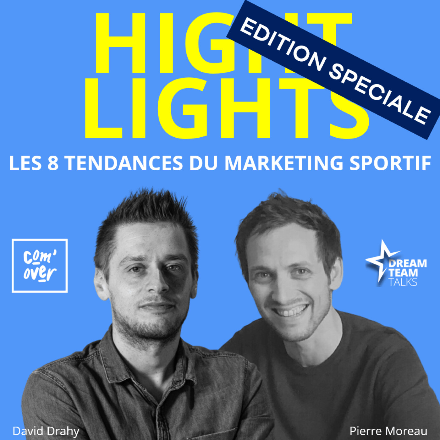 Dream Team : le podcast des leaders du sport-business