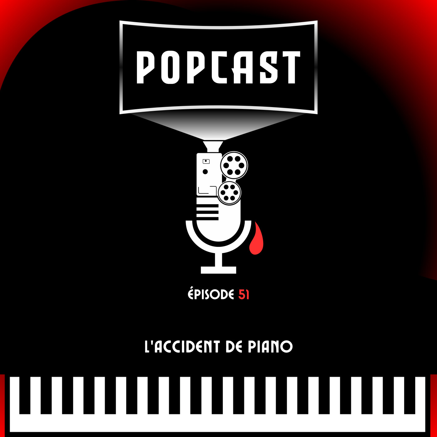 EP 51 : L'accident de piano
