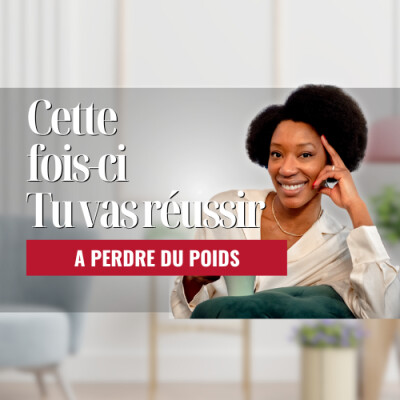 Comment enfin réussir ta perte de poids avec une diététicienne nutritionniste ? # Podcast perte de poids n° 53 cover