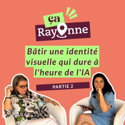 Bâtir une identité visuelle qui dure à l'heure de l'IA (partie 2) cover