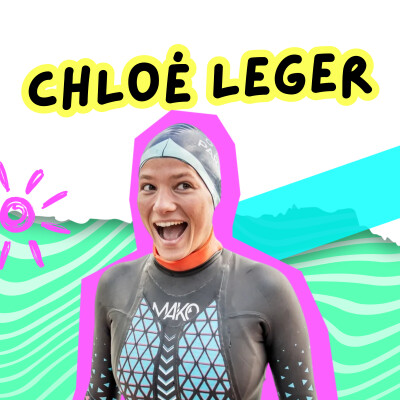 117. Chloé Leger Witvoet, l'histoire de la fille qui nageait pour éveiller les consciences cover