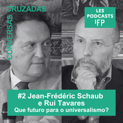 #2 Jean-Frédéric Schaub / Rui Tavares - "Que futuro para o universalismo?" [Conversas Cruzadas] cover