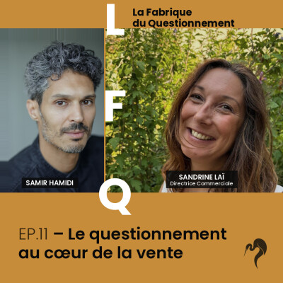 LFQ EP 11 - Le questionnement au cœur de la vente cover