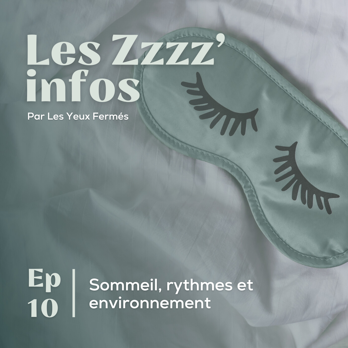 Les Zzzz'Infos #10 : Sommeil, rythmes et environnement Les Zzzz'Infos #10 : Sommeil, rythmes et environnement