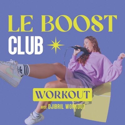 Boost ton entraînement : objectifs, performance et mindset avec Djibril Workout cover