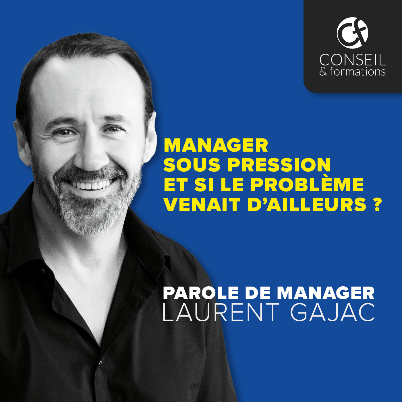 Manager sous pression et si le problème venait d’ailleurs ? episode artwork
