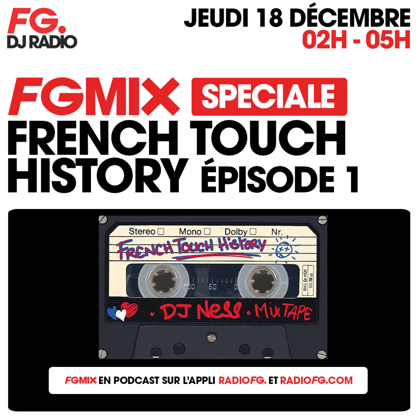 FG MIX SPÉCIAL FRENCH TOUCH HISTORY (Episode 1) BY DJ NESS