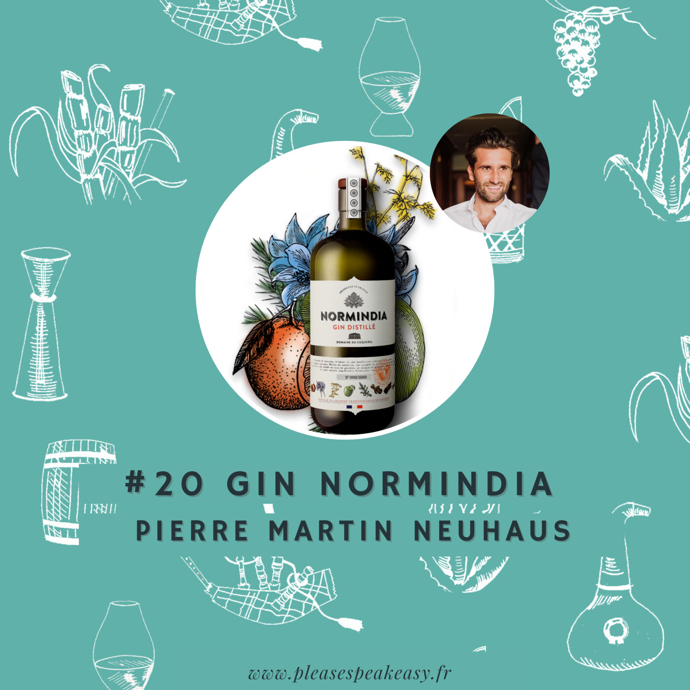 #20 Portrait chinois d'un spiritueux - gin Normindia, avec Pierre Martin Neuhaus episode artwork