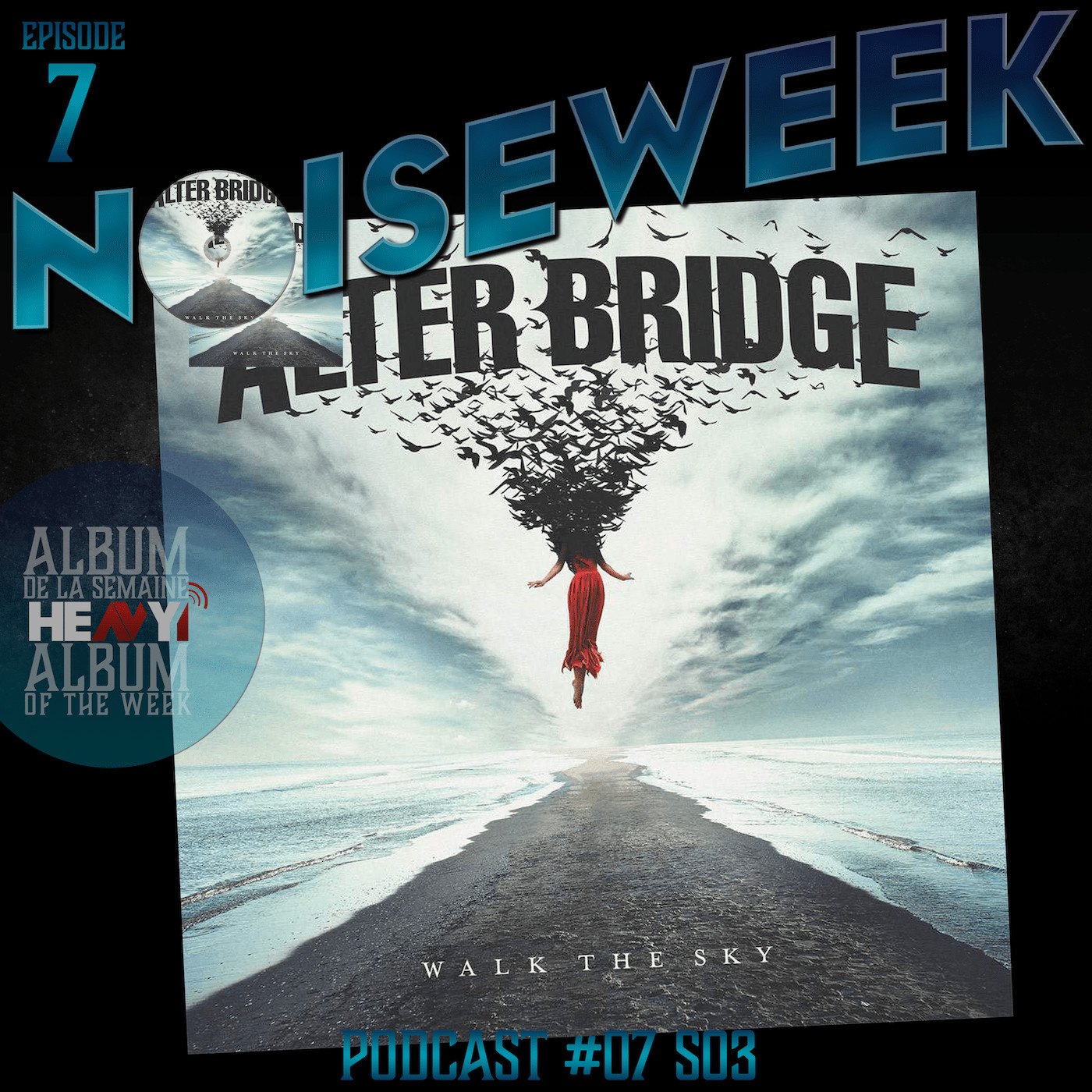 Noiseweek #07 Saison 3