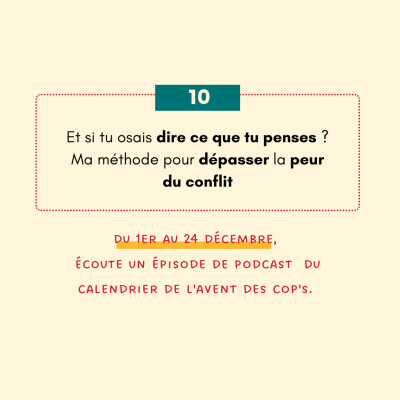[10/24] Et si tu osais dire ce que tu penses ? Ma méthode pour dépasser la peur du conflit cover