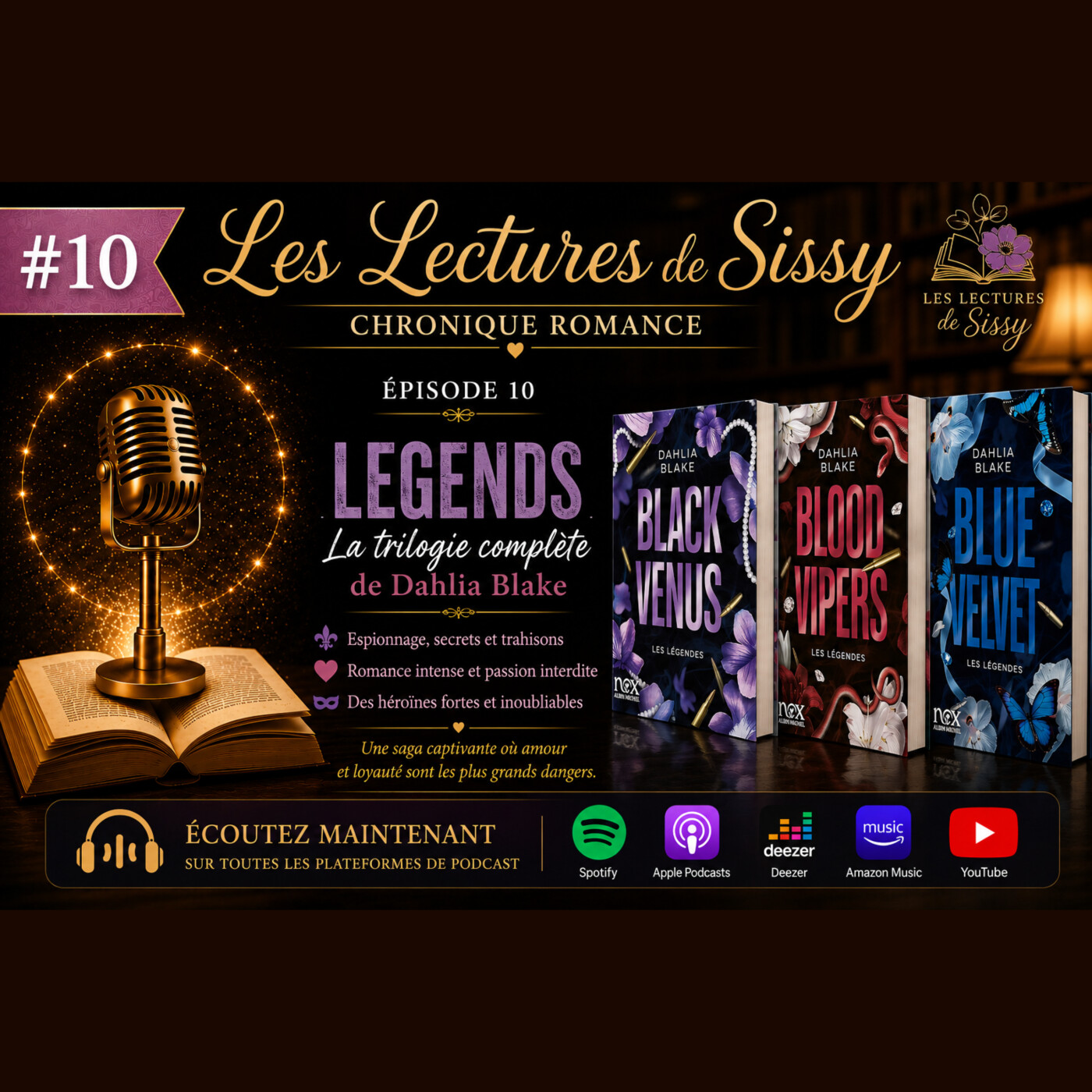 Les Légendes La Trilogie de Dahlia Blake T1 Black Venus T2 Blood Vipers T3 Blue Velvet - Chronique Romance episode artwork