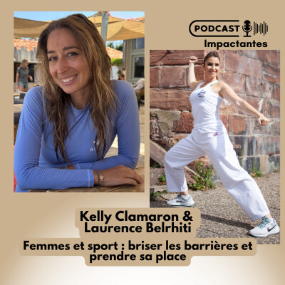Femmes et sport : briser les barrières et prendre sa place - Kelly Clamaron et Laurence Belrhiti cover