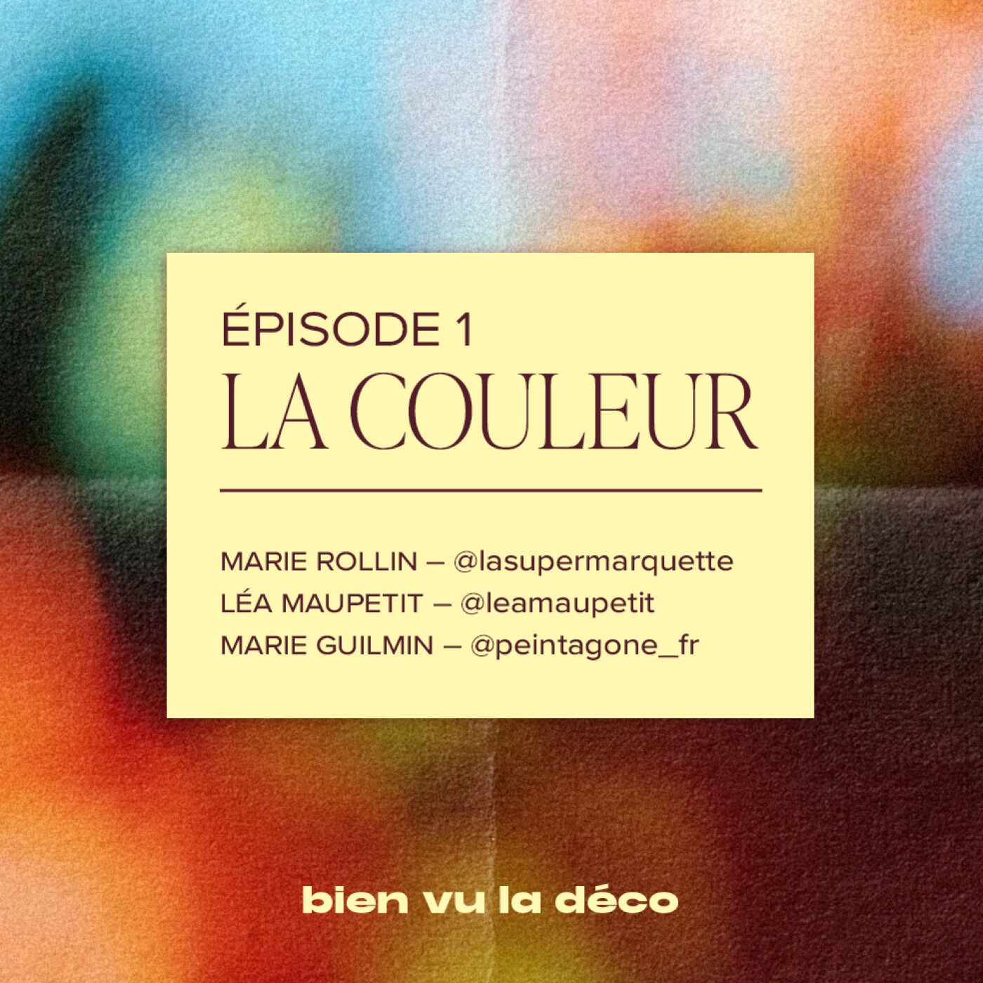 Épisode 1 – La couleur dans la déco episode artwork