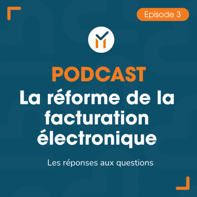 La réforme de la facturation électronique : Suite des réponses aux questions cover