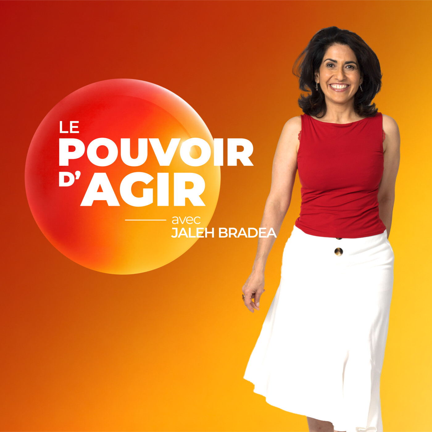 Le Pouvoir d'Agir avec Jaleh Bradea
