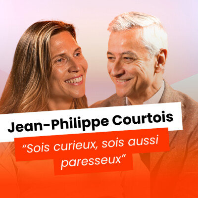 “Assumer sa vulnérabilité décuple l’engagement” : la leçon de leadership de Jean-Philippe Courtois cover