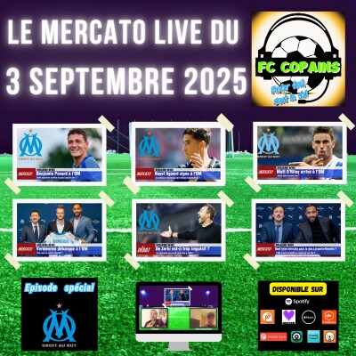 Debat Foot - Mercato Live du 3 septembre 2025 spécial OM - Pavard🇫🇷 Aguerd🇲🇦 Vermeeren🇧🇪 O'Riley🇩🇰 cover