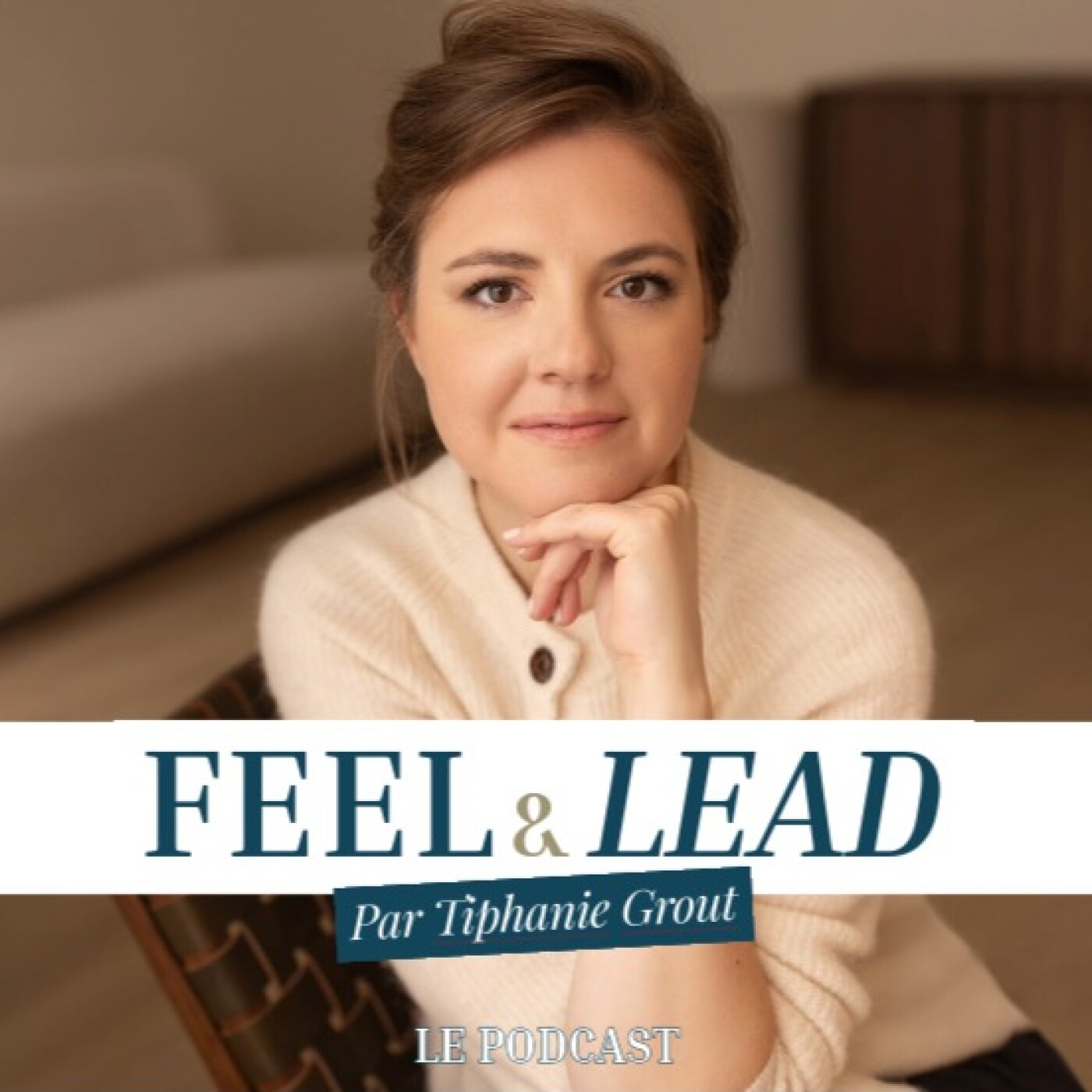 Feel & Lead