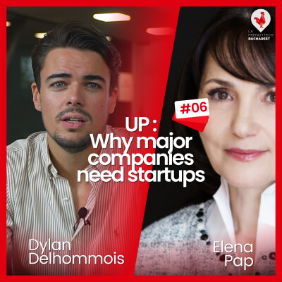 UP Romania: Why Major Companies Need Startups ? cover