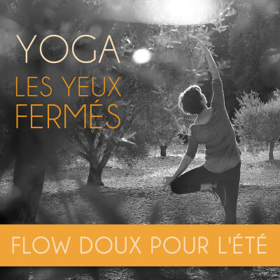 E57 Yoga : Flow doux pour l'été 🌞🌊 cover