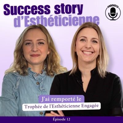 J'ai remporté le Trophée de l'Esthéticienne Engagée cover