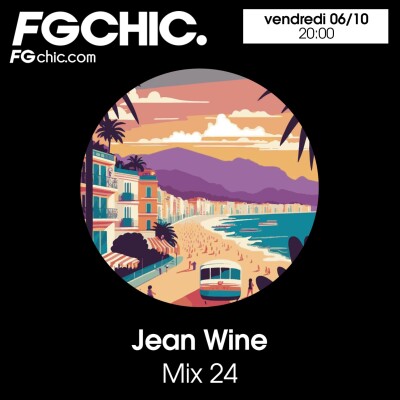 FG CHIC MIX 24 BY JEAN WINE cover
