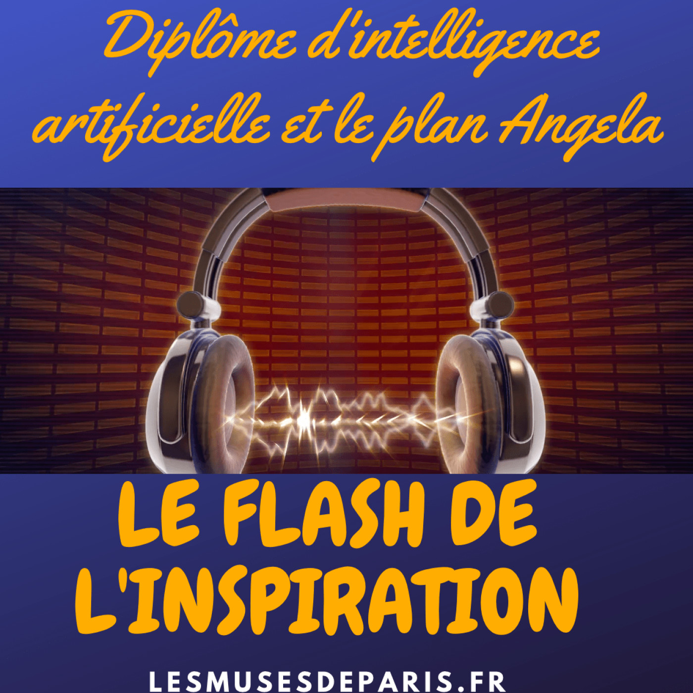 Flash Inspiration du 29 mai 2020 - Diplome en intelligence artificielle et Angela