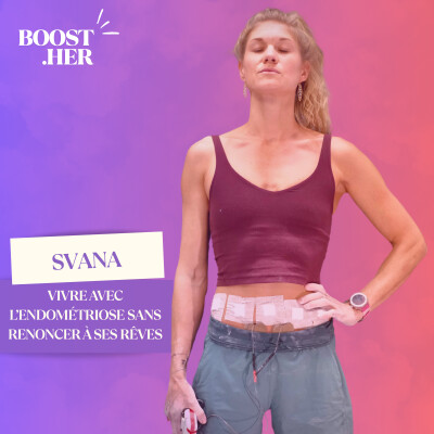 Svana, vivre avec l’endométriose sans renoncer à ses rêves cover
